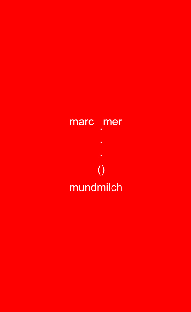 marc mer: mundmilch, ppe, münster 2009 | cover    copyright: marc mer | postparadise edition | vg bild-kunst